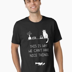 123 1231234 Equineop Store This is Why We Can't Have Nice Things Essential T-Shirt 123